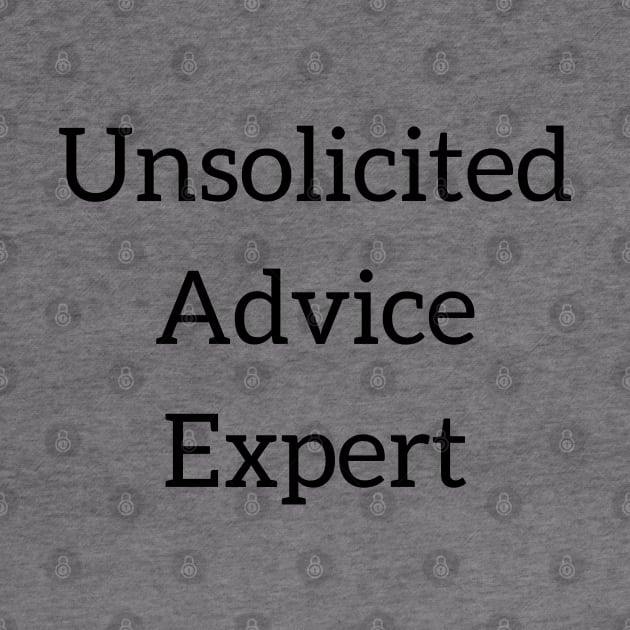 Unsolicited Advice Expert by PiErigin